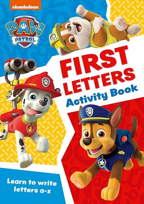 PAW Patrol First Letters Activity Book : Get Set for School! (Paperback)