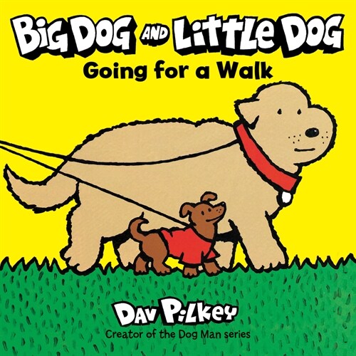 Big Dog and Little Dog Going for a Walk Board Book (Board Books, Revised)