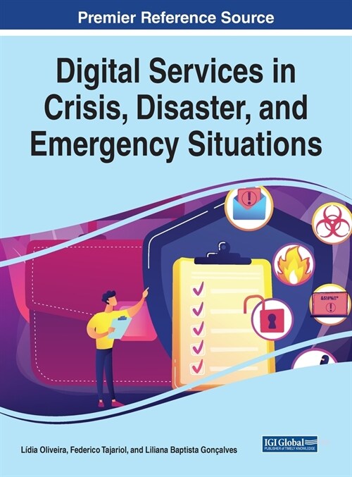 Digital Services in Crisis, Disaster, and Emergency Situations (Hardcover)