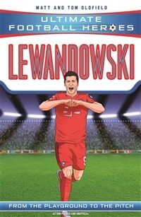 Lewandowski (Ultimate Football Heroes - the No. 1 football series) : Collect them all! (Paperback)