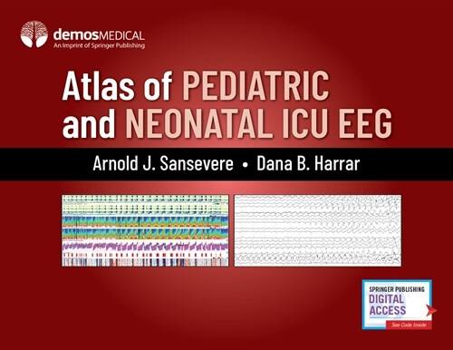 Atlas of Pediatric and Neonatal ICU EEG (Hardcover)