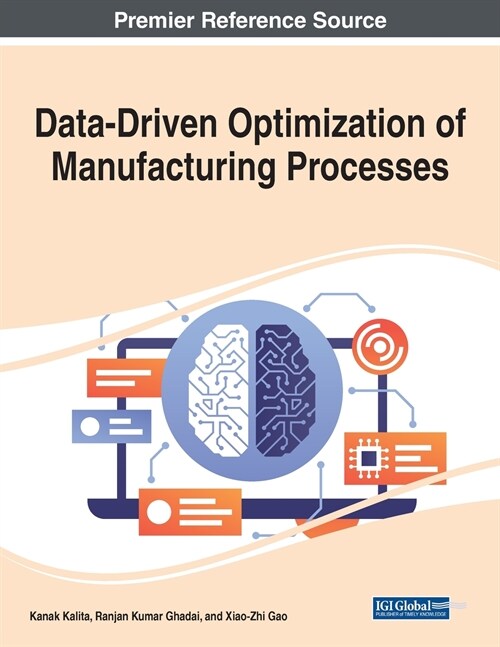 Data-Driven Optimization of Manufacturing Processes (Paperback)