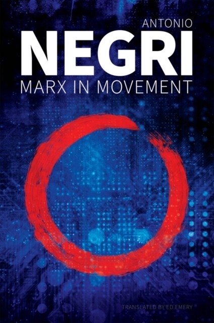 Marx in Movement : Operaismo in Context (Paperback)