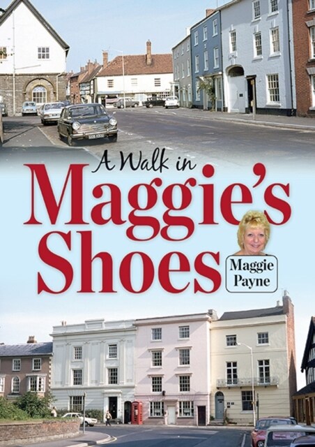 A Walk in Maggies Shoes (Paperback)