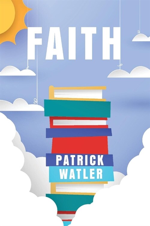 Faith (Paperback)