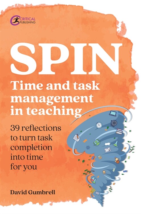 SPIN : Time and task management in teaching (Paperback)