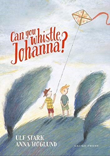 Can you whistle, Johanna? (Paperback)