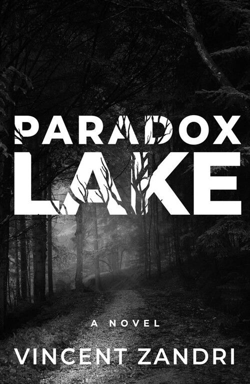 Paradox Lake (Hardcover)