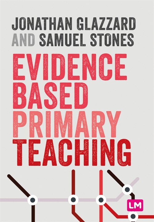 Evidence Based Primary Teaching (Hardcover)