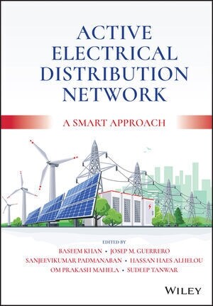 Active Electrical Distribution Network: A Smart Approach (Hardcover)