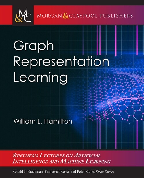 Graph Representation Learning (Paperback)