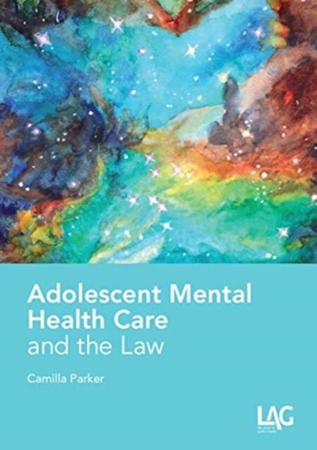 ADOLESCENT MENTAL HEALTH LAW (Paperback)