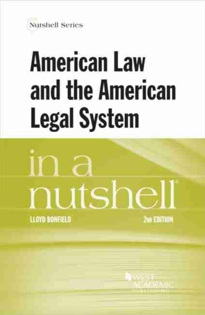 American Law and the American Legal System in a Nutshell (Paperback, 2 Revised edition)