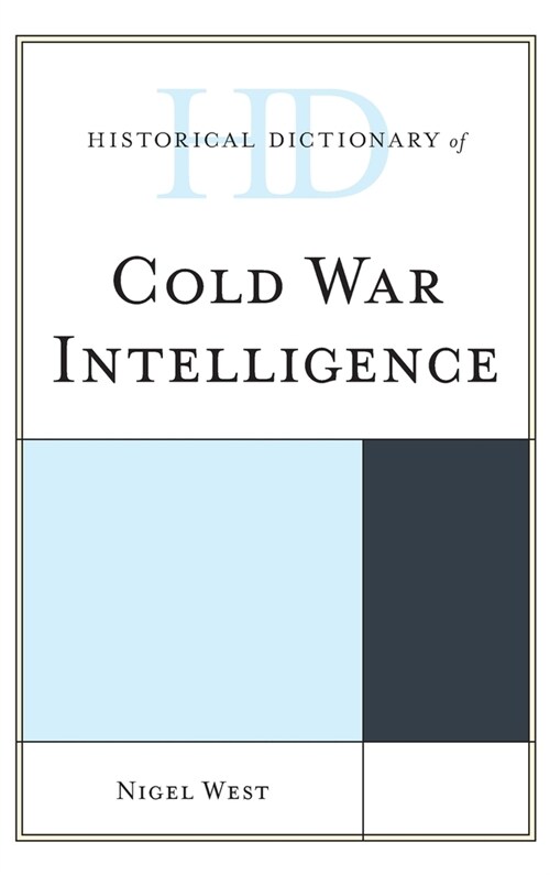 Historical Dictionary of Cold War Intelligence (Hardcover)