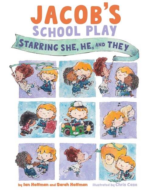 Jacobs School Play: Starring He, She, and They (Hardcover)