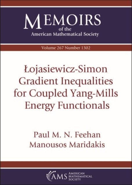 Lojasiewicz-Simon Gradient Inequalities for Coupled Yang-Mills Energy Functionals (Paperback)
