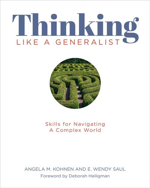 Thinking Like a Generalist: Skills for Navigating a Complex World (Paperback)