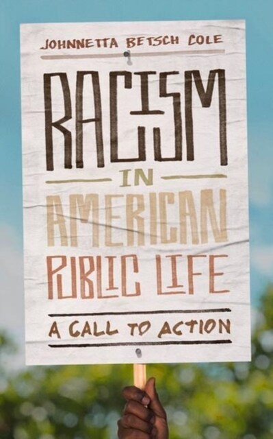 Racism in American Public Life: A Call to Action (Hardcover)