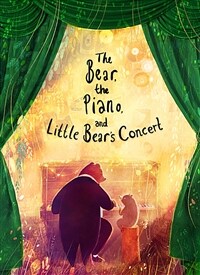 The Bear, the Piano and Little Bear's Concert (Paperback, Illustrated Edition) - 『아기곰의 콘서트』원서