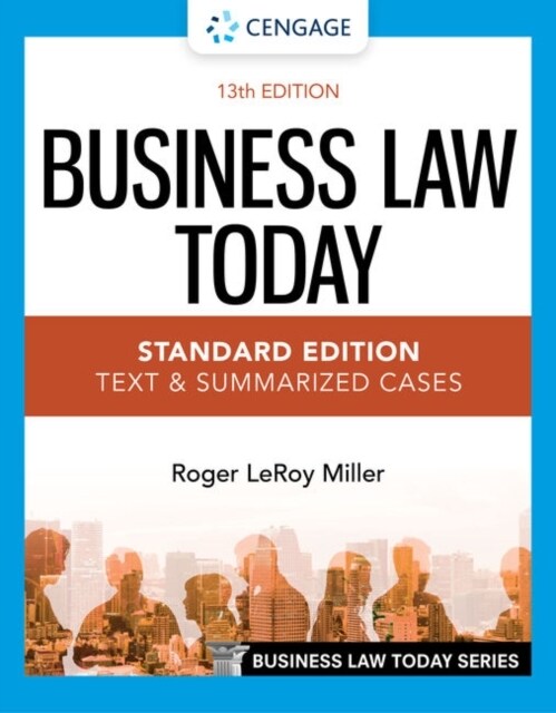 Business Law Today - Standard Edition: Text & Summarized Cases (Paperback, 13)