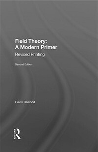 Field Theory : A Modern Primer (Hardcover, 2 ed)