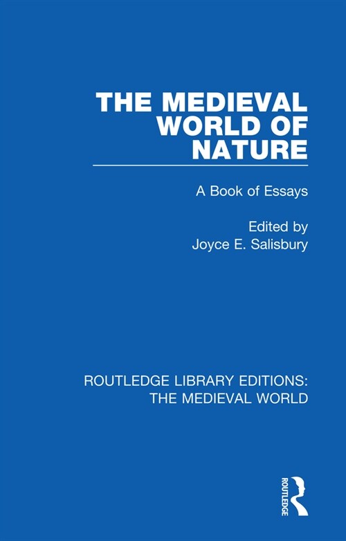 The Medieval World of Nature : A Book of Essays (Paperback)