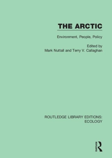 The Arctic : Environment, People, Policy (Paperback)