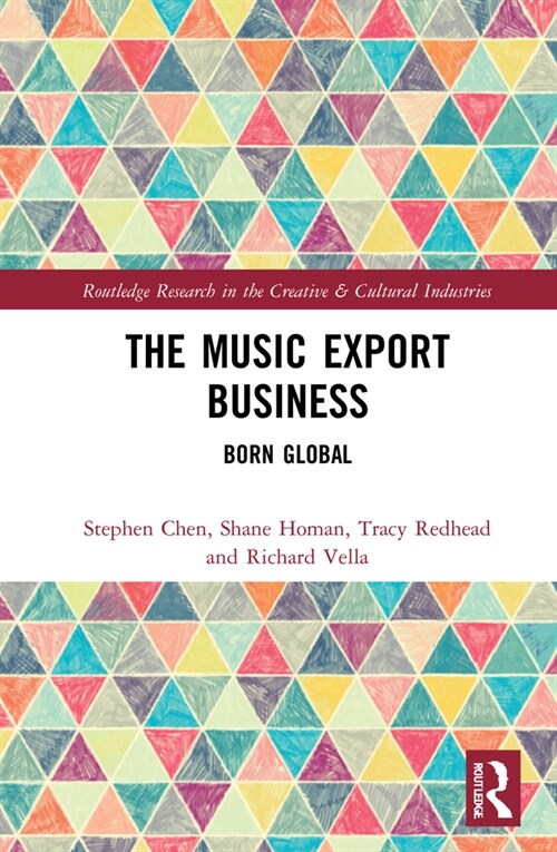 The Music Export Business : Born Global (Hardcover)