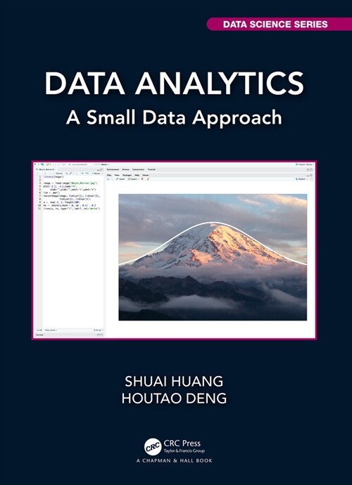 Data Analytics : A Small Data Approach (Hardcover)