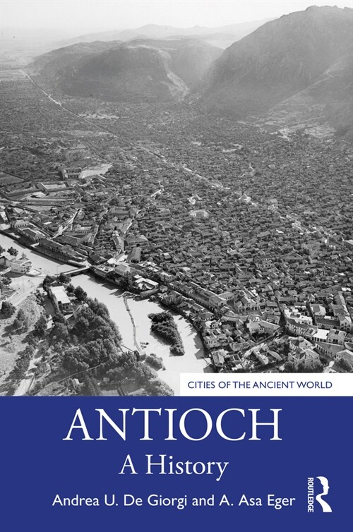 Antioch : A History (Paperback)