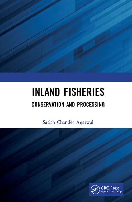 Inland Fisheries : Conservation and Processing (Hardcover)