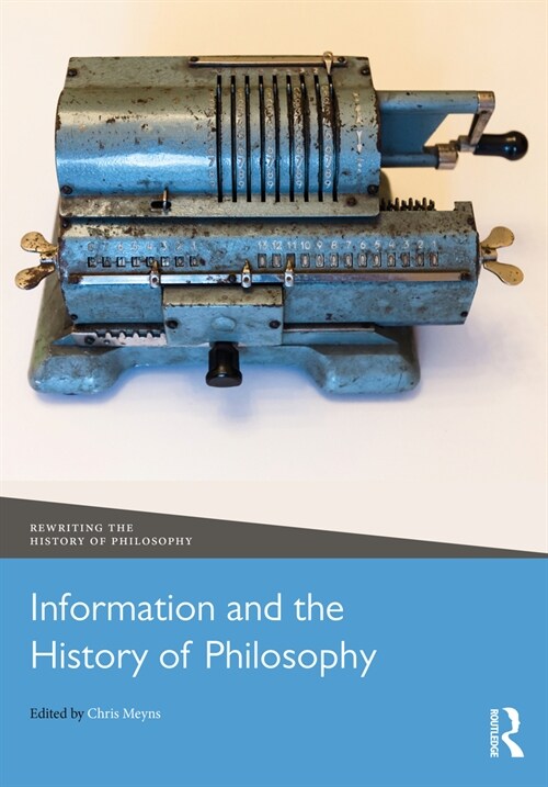 Information and the History of Philosophy (Hardcover, 1)