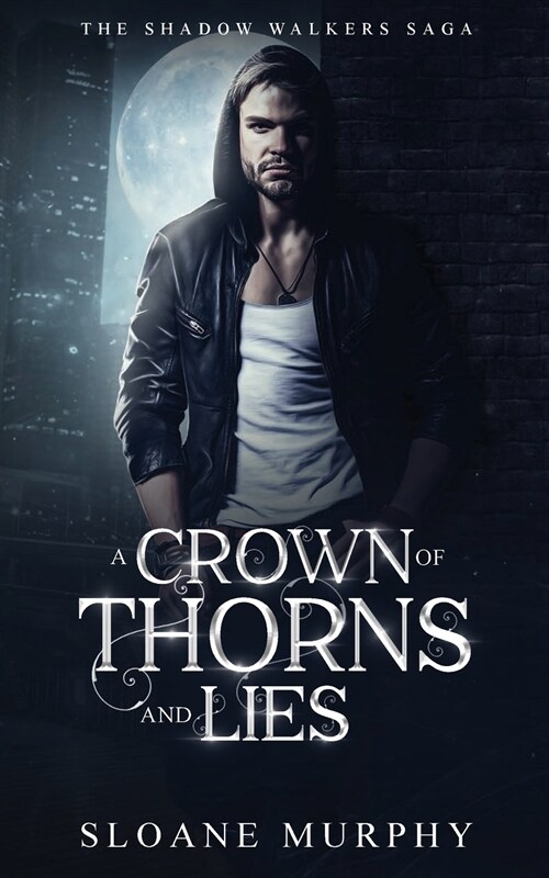 A Crown of Thorns and Lies (Paperback)