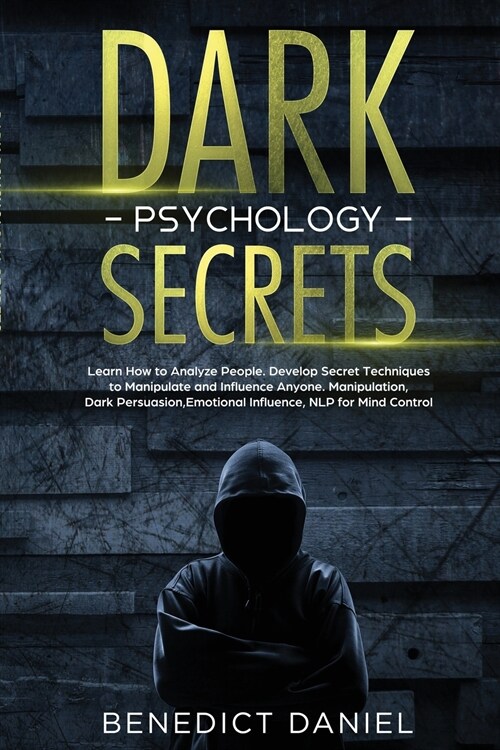 Dark Psychology Secrets (Paperback)