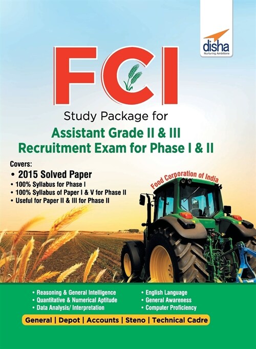 FCI Study Package for Assistant Grade II & III Recruitment Exam for Phase I & II 2nd Edition (Paperback)