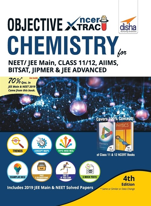 Objective NCERT Xtract Chemistry for NEET/ JEE Main, Class 11/ 12, AIIMS, BITSAT, JIPMER, JEE Advanced 4th Edition (Paperback)