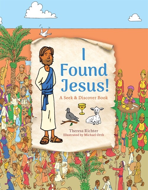I Found Jesus!: A Seek & Discover Book (Hardcover)