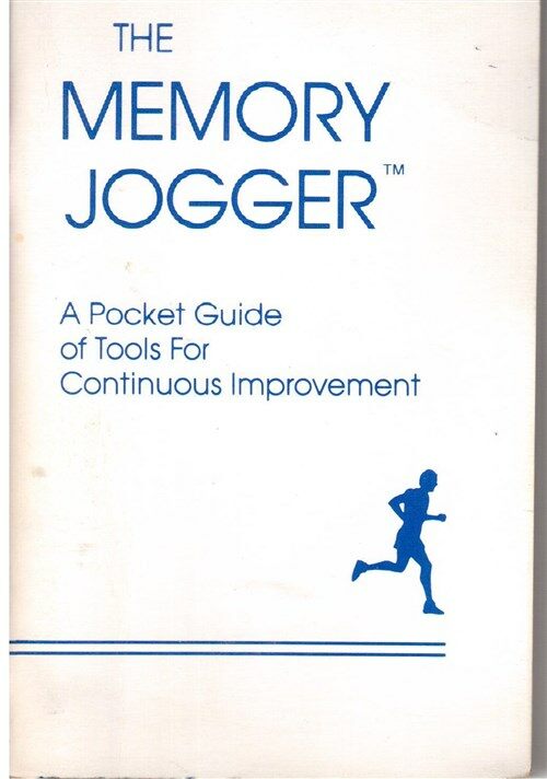 [중고] The Memory Jogger: A Pocket Guide of Tools for Continuous Improvement (Paperback)