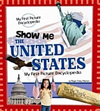 Show Me the United States (Library Binding)