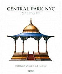 Central Park NYC: An Architectural View (Hardcover)