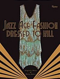 [중고] Jazz Age Fashion: Dressed to Kill (Hardcover)