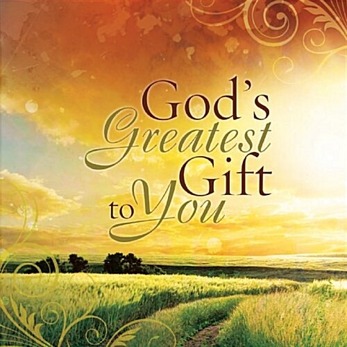 Gods Greatest Gift to You (Hardcover)