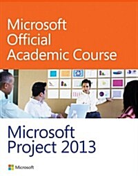 Microsoft Project 2013 (Paperback)