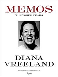 Diana Vreeland Memos: The Vogue Years (Hardcover)