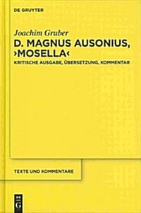 D. Magnus Ausonius, Mosella (Hardcover)