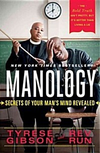 Manology: Secrets of Your Mans Mind Revealed (Paperback)