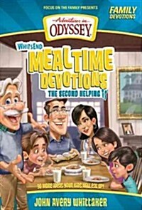 Whits End Mealtime Devotions: The Second Helping (Paperback)
