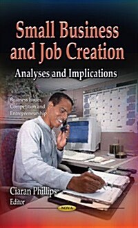 Small Business and Job Creation (Hardcover)