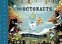 The Octonauts and the Sea of Shade (Paperback)