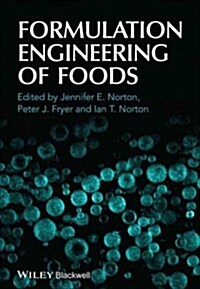 Formulation Engineering of Foods (Hardcover, New)